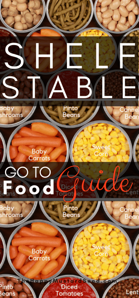 Shelf Stable Food, What is Shelf Stable, What are shelf stable foods