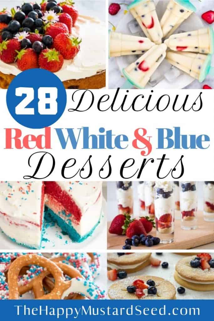 Red White and Blue Desserts, blue desserts. red desserts. white desserts, memorial day desserts, veterans day desserts