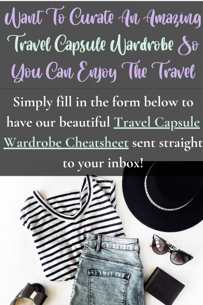 Travel Essentials List - How To Curate A Travel Capsule Wardrobe