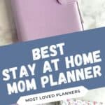 Best Planner for Stay at home moms
