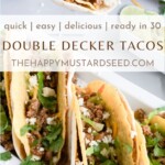 Pinterest graphic for double decker tacos with ground beef