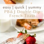 double dip French toast Pinterest image